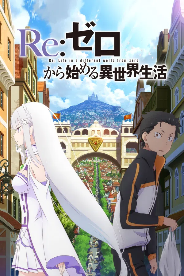 ReZERO - Bắt Đầu Lại Ở Thế Giới Khác (Phần 1)