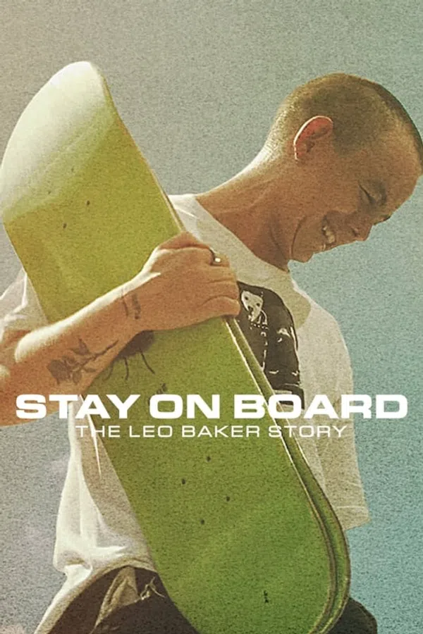 Thăng Bằng Trên Ván Trượt: Câu Chuyện Của Leo Baker